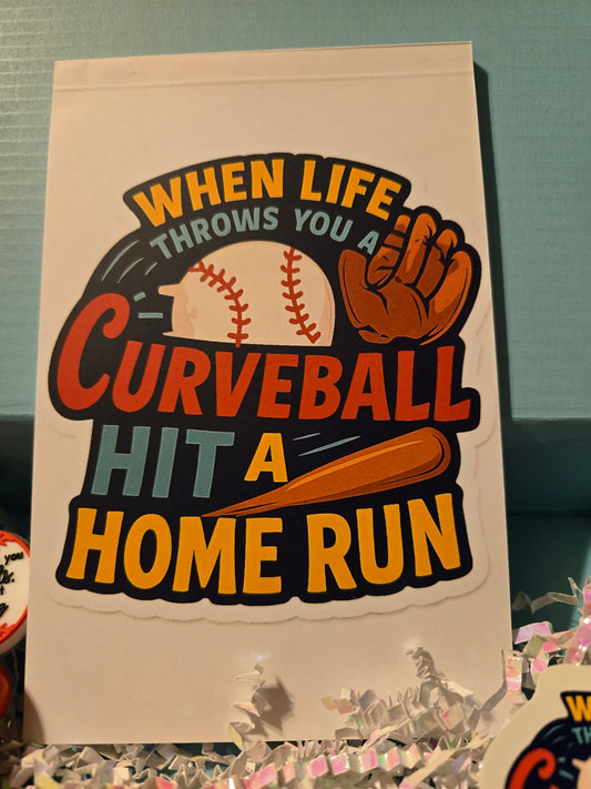 "When Life Throws You a Curveball, Hit a Homerun" Notepad with Cover