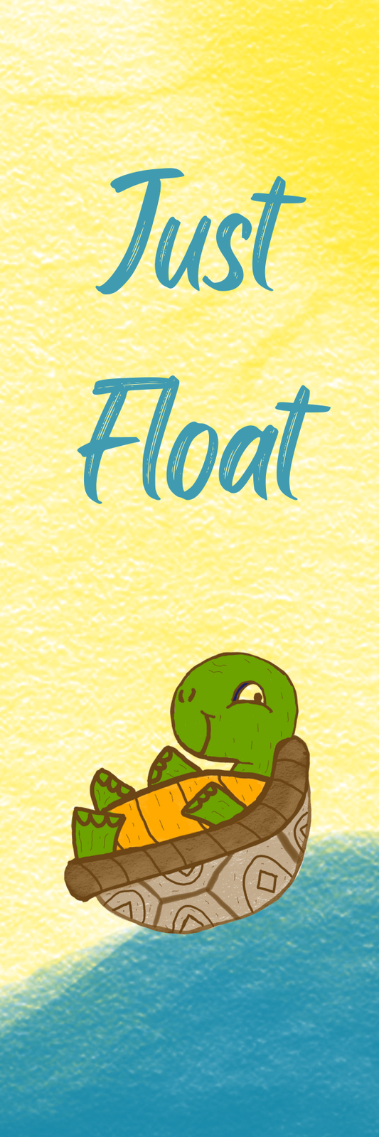 Hand Drawn Just Float Bookmark