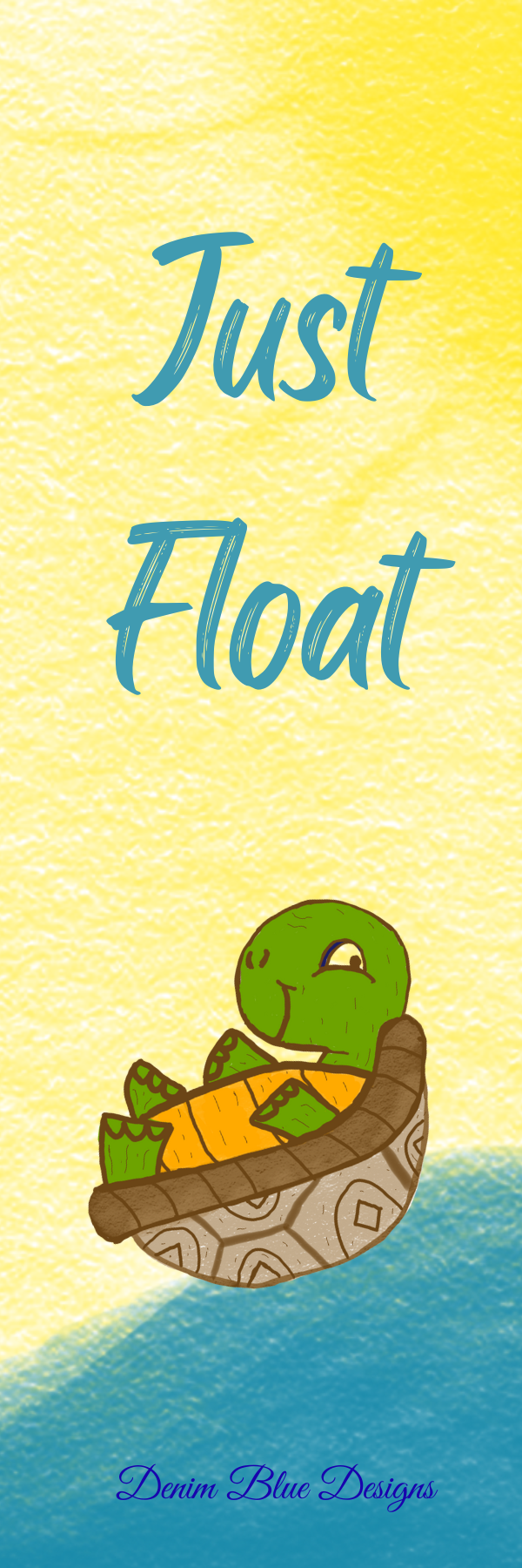 Hand Drawn Just Float Bookmark